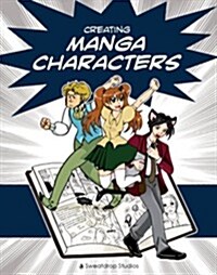 Creating Manga Characters (Paperback)