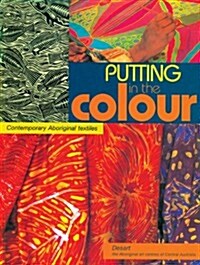 Putting in the Colour (Paperback)