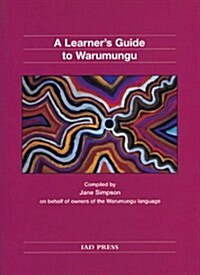 A Learners Guide to Warumungu (Paperback)