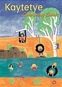 Kaytetye Colouring Book (Paperback)