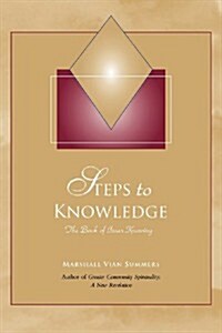 Steps to Knowledge (Paperback)