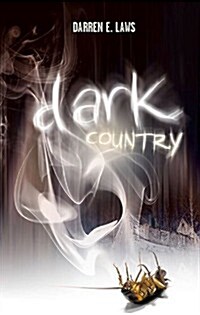 Dark Country : Songs of Love and Murder (Paperback)