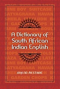 A Dictionary of South African Indian English (Paperback)