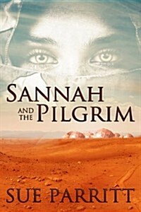 Sannah and the Pilgrim (Paperback)