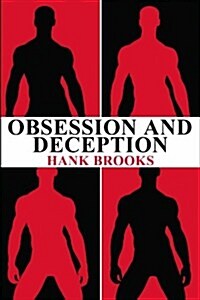 Obsession and Deception (Paperback)