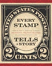 Every Stamp Tells a Story: The National Philatelic Collection (Hardcover)
