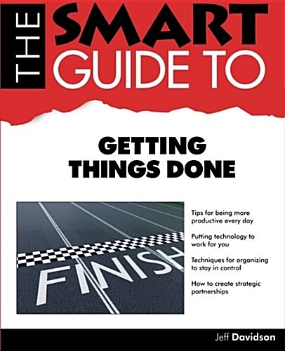 The Smart Guide to Getting Things Done (Paperback)