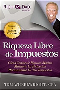 Riqueza Libre de Impuestos (Paperback)