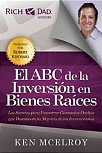 El ABC de La Inversion En Bienes Raices (Paperback)