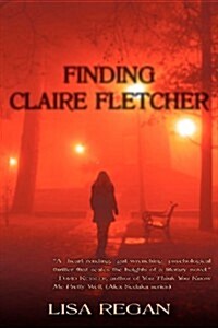 Finding Claire Fletcher (Paperback)