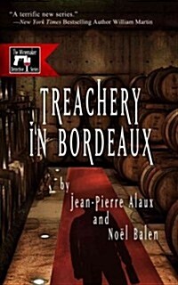 Treachery in Bordeaux (Hardcover)