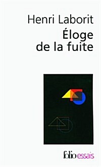 Eloge de La Fuite (Paperback)