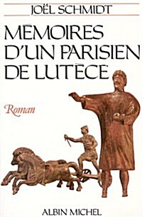 Memoires DUn Parisien de Lutece (Paperback)