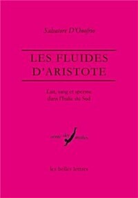 Les Fluides Daristote (Paperback)