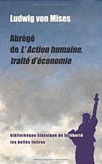 Abrege De Laction Humaine, Traite Deconomie (Paperback)
