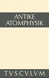 Antike Atomphysik (Hardcover)