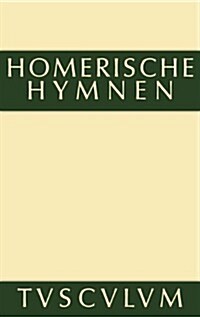Homerische Hymnen (Hardcover, 6, 6. Aufl.)