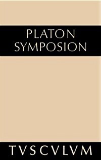 Symposion: Griechisch-Deutsch (Hardcover)