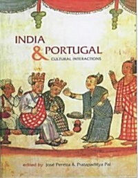 India & Portugal: Cultural Interactions (Hardcover)