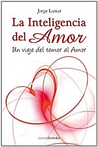 La Inteligencia del Amor (Paperback)