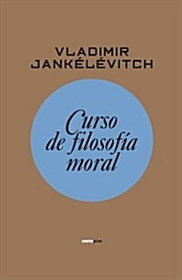 Curso de Filosofia Moral (Paperback)