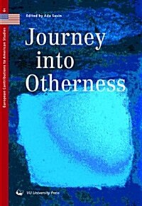 Journey Into Otherness (Paperback)