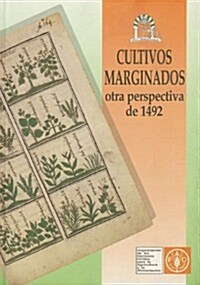 Cultivos Marginados Otra Perspectiva de 1492 (Paperback)