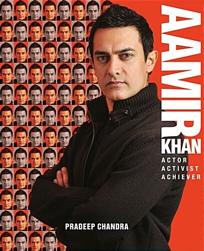 Aamir Khan: Actor, Activist, Achiever (Hardcover)