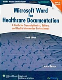 Microsoft Word for Healthcare Documentation (Paperback, CD-ROM, 4th)
