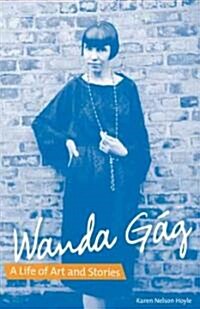 Wanda G?: A Life of Art and Stories (Paperback)