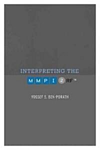 Interpreting the MMPI-2-RF (Hardcover)