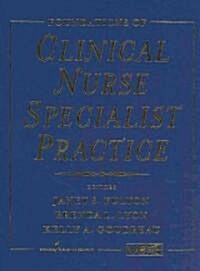 Foundations of Clinical Nurse Specialist Practice (Hardcover)