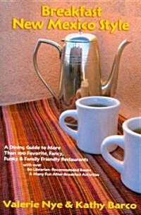 Breakfast New Mexico Style (Paperback)