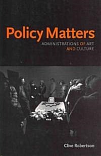 Policy Matters (Paperback)