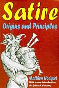 Satire: Origins and Principles (Paperback, Transaction)