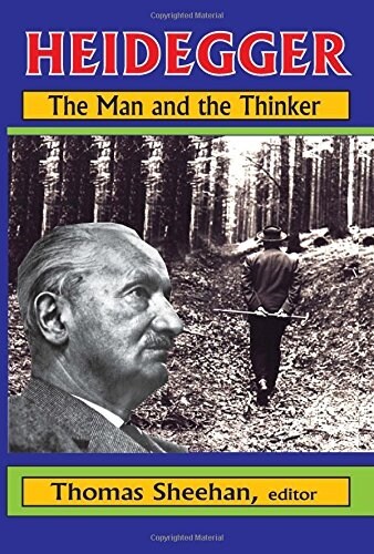 Heidegger: The Man and the Thinker (Paperback)