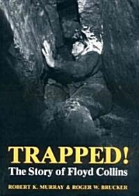 Trapped!: The Story of Floyd Collins (Audio CD)