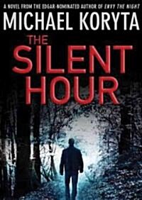 The Silent Hour: A Lincoln Perry Mystery (Audio CD)