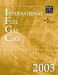 International Fuel Gas Code: Turbo Tabs (Loose Leaf, 2003)