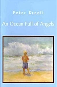 An Ocean Full of Angels: The Autobiograph of Isa Ben Adam (Hardcover)