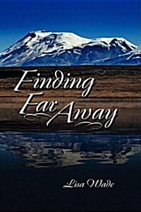 Finding Far Away (Hardcover)