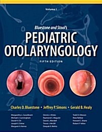 Pediatric Otolaryngology (Hardcover, 5, Revised)