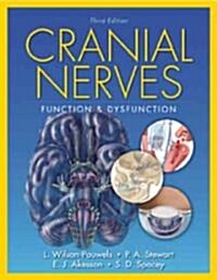 Cranial Nerves: Function and Dysfunction (Paperback, 3, Revised)