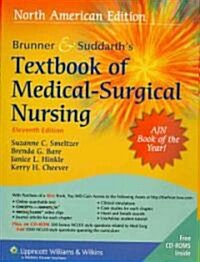 Brunner & Suddarths Textbook of Medical-Surgical Nursing/ Straight As in Medical-Surgical Nursing (Hardcover, 11th, PCK)