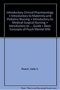 Introductory Clinical Pharmacology + Introductory to Maternity and Pediatric Nursing + Introductory to Medical-Surgical Nursing + Introductory to Medi (Paperback, Hardcover, PCK)