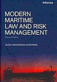 Modern Maritime Law and Risk Management (Hardcover, 2nd, Revised)