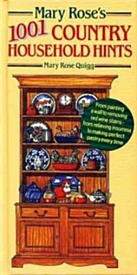 Mary Roses 1001 Country Household Hints (Hardcover, Reprint)