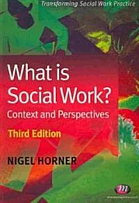 What Is Social Work? (Paperback, 3rd)