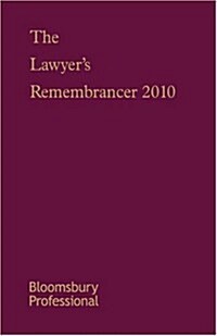 Lawyers Remembrancer 2010 (Hardcover)