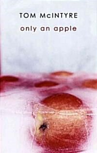 Only an Apple (Paperback)